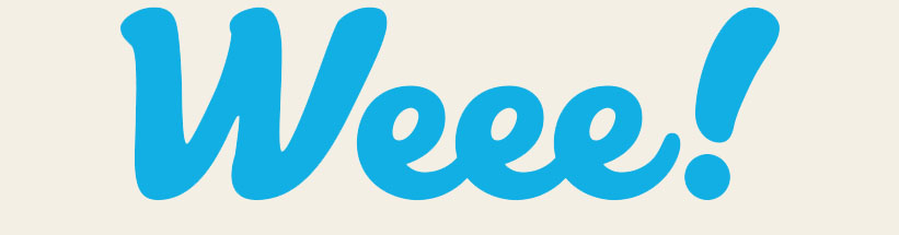 Weee!
